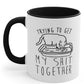 Trying To Get My S Together Mug