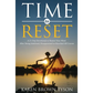 Time to Reset: A 21-Day Devotional to Renew Your Mind After Being Sidelined, Disappointed or Knocked Off Course - Paperback