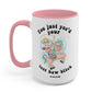 You Just Yee'd Your Last Haw Bitch Luna Cowboy Kitty Mug